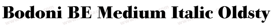 Bodoni BE Medium Italic Oldstyle Figures字体转换